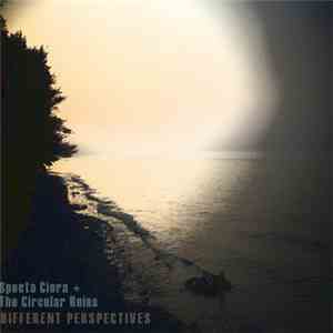 Specta Ciera & The Circular Ruins - Different Perspectives