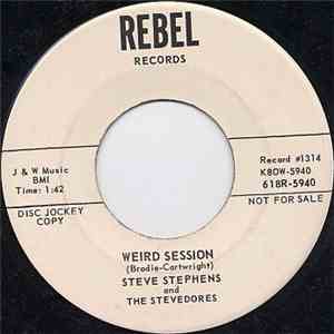 Steve Stephens And The Stevedores - Weird Session