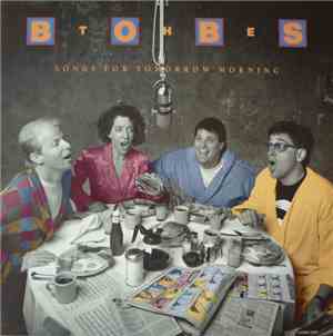 The Bobs - Songs For Tomorrow Morning