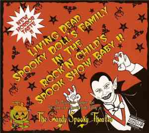 The Candy Spooky Theater - Living Dead Spooky Doll's Family In The Rock'n C ...