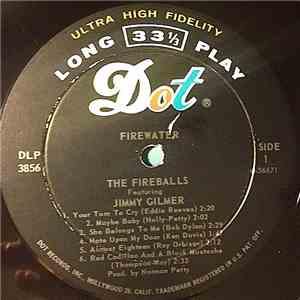 The Fireballs Featuring Jimmy Gilmer - Firewater!