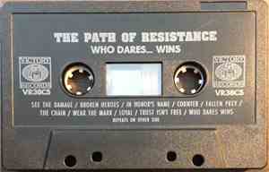 The Path Of Resistance - Who Dares... Wins