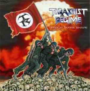 Thrashist Regime - Terror Takes Shape