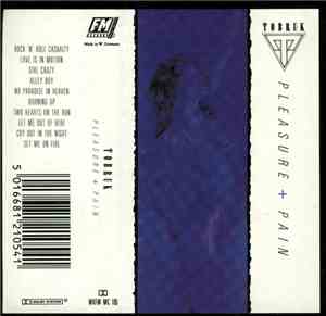 Tobruk - Pleasure + Pain