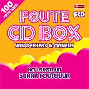 Various - Foute CD Box Van Deckers & Ornelis