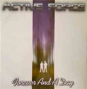 Active Force - Forever And A Day