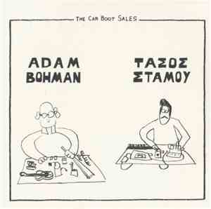 Adam Bohman, Tasos Stamou - The Car Boot Sales
