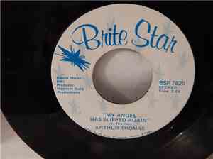 Arthur Thomas - My Angel Has Slipped Again / Did You Like What You Found