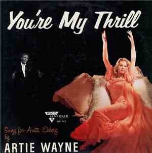 Artie Wayne  - You're My Thrill
