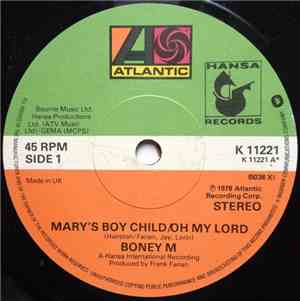 Boney M. - Mary's Boy Child/Oh My Lord