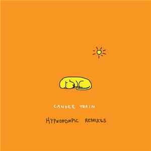 Candee Train - Hypnopompic Remixes