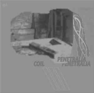 Coil - Penetralia