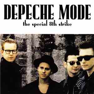 Depeche Mode - The Special 8th Strike