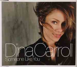 Dina Carroll - Someone Like You