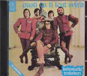 Dubrovački Trubaduri - Pusti Da Ti Leut Svira