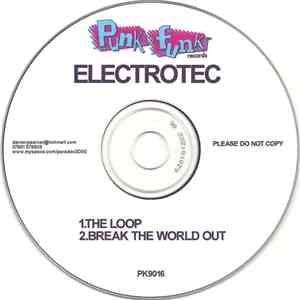 Electrotec - The Loop / Break The World Out