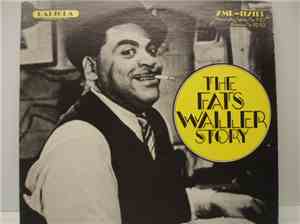 Fats Waller And Fats Waller Orchestra - The Fats Waller Story