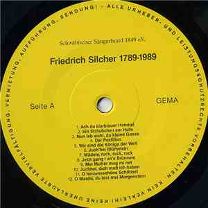 Friedrich Silcher / Chöre Des Schwäbischen Sängerbunds - Friedrich Silcher ...