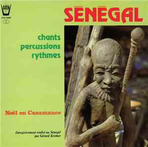 Gérard Krémer - Sénégal - Chants · Percussions · Rythmes