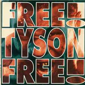 Holy Gang - Free Tyson Free!