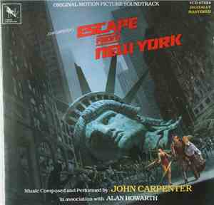 John Carpenter in association with Alan Howarth - Escape From New York (Ori ...