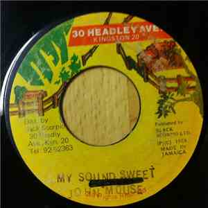 John Mouse - My Sound Sweet