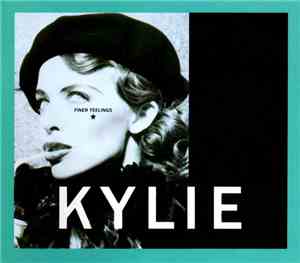 Kylie Minogue - Finer Feelings