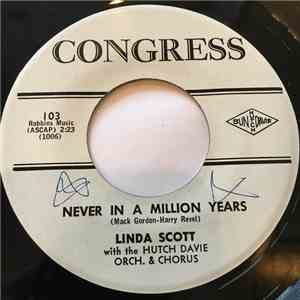 Linda Scott - Never In A Million Years / Through The Summer
