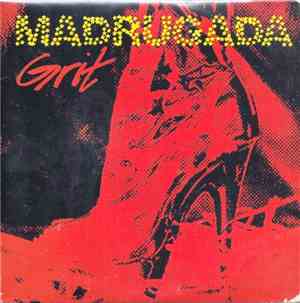 Madrugada - Grit