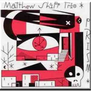 Matthew Shipp Trio - Prism