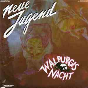 Neue Jugend - Walpurgisnacht