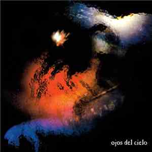 Ojos Del Cielo - Ojos Del Cielo