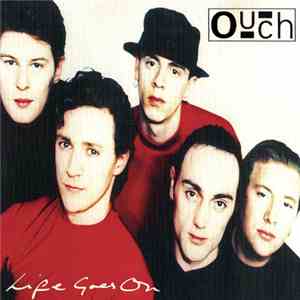 Ouch - Life Goes On