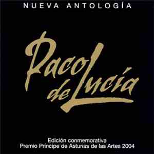 Paco De Lucía - Nueva Antología