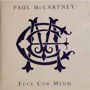 Paul McCartney - Ecce Cor Meum