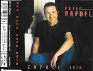 Peter Rafael - Das Kann Doch Kein Zufall Sein