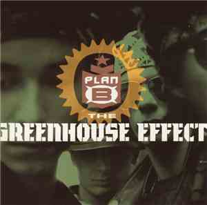 Plan B  - The Greenhouse Effect