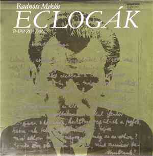 Radnóti Miklós, Papp Zoltán - Eclogák