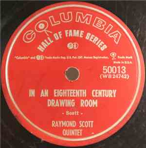 Raymond Scott Quintet - In An Eighteenth Century Drawing Room / The Toy Tru ...