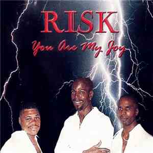 Risk - You Are My Joy