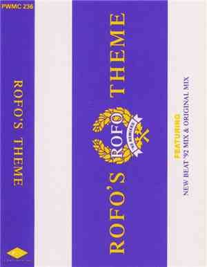 Rofo - Rofo's Theme - '92 Remixes