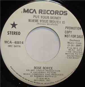 Rose Royce - Put Your Money Where Your Mouth Is