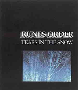 Runes Order - Tears In The Snow