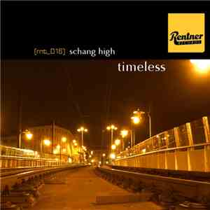 Schang High - Timeless