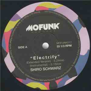 Shiro Schwarz -  Electrify​ / ​Breeze