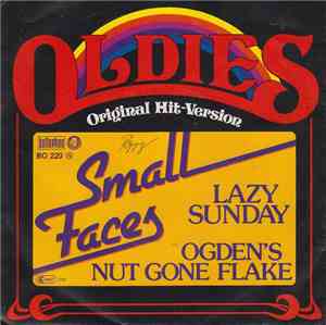 Small Faces - Lazy Sunday / Odgen's Nut Gone Flake