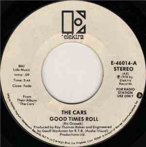 The Cars - Good Times Roll