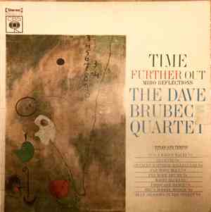 The Dave Brubeck Quartet - Time Further Out