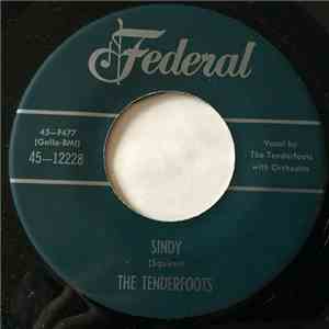 The Tenderfoots - Sindy / Sugar Ways