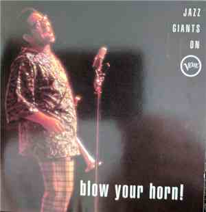 Various - Jazz Giants On Verve - Blow Your Horn!